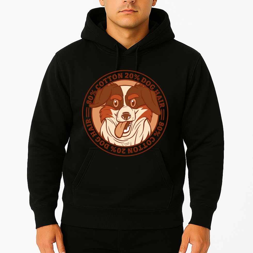 80 Percent Cotton 20 Percent Dog Hair Funny Hoodie