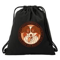 80 Percent Cotton 20 Percent Dog Hair Funny Drawstring Bag