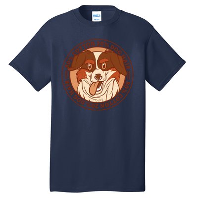 80 Percent Cotton 20 Percent Dog Hair Funny Tall T-Shirt