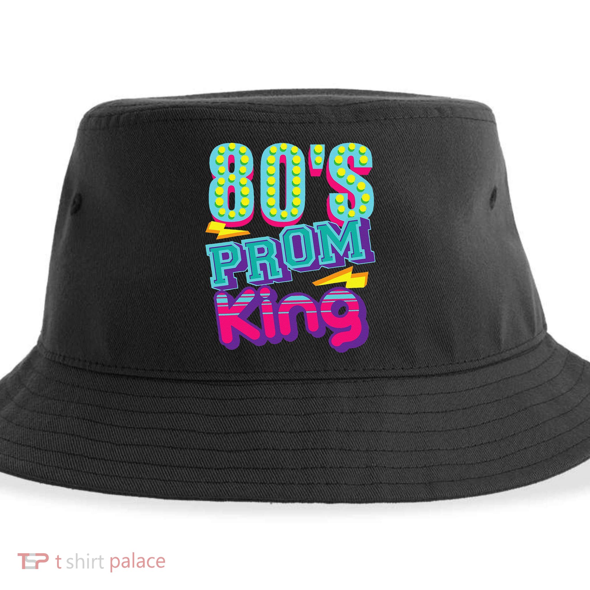 80s Prom King Funny Disco Throwback Nostalgic Gift Sustainable Bucket Hat