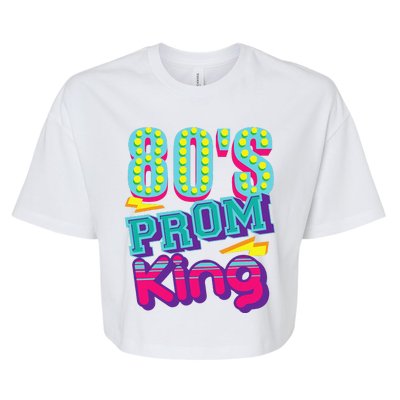 80s Prom King Funny Disco Throwback Nostalgic Gift Bella+Canvas Jersey Crop Tee