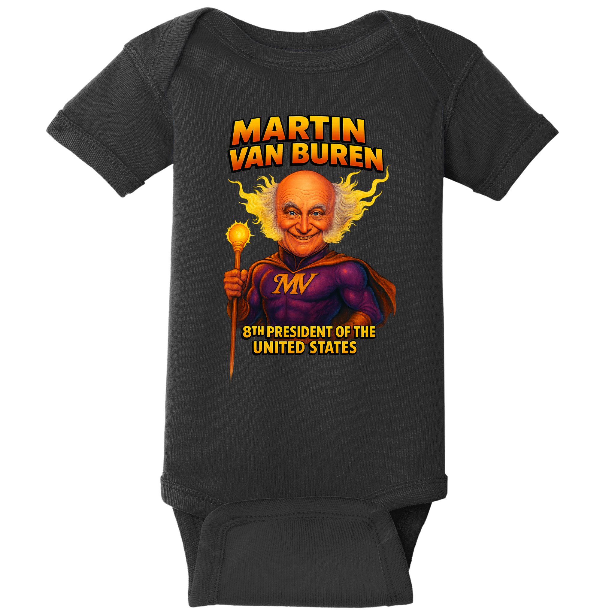 8th President Martin Van Buren The Presidential Chronicles  Baby Bodysuit