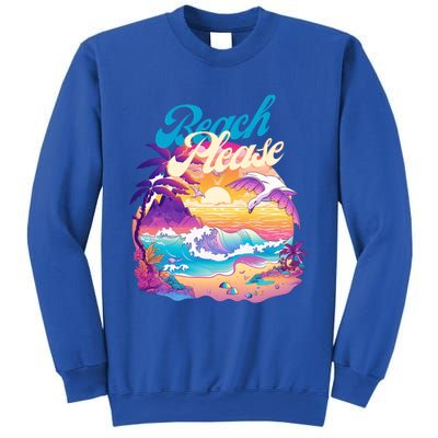 80S Retro Beach Please Vaporwave Scene Summer Vacay Florida Gift Sweatshirt