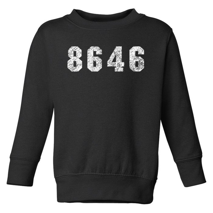 8646 Republican Trump 86 46 Toddler Sweatshirt