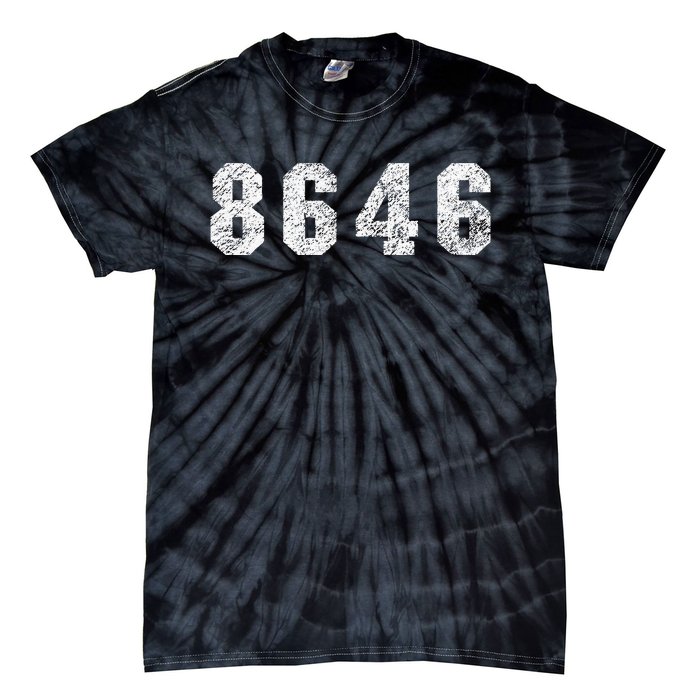 8646 Republican Trump 86 46 Tie-Dye T-Shirt