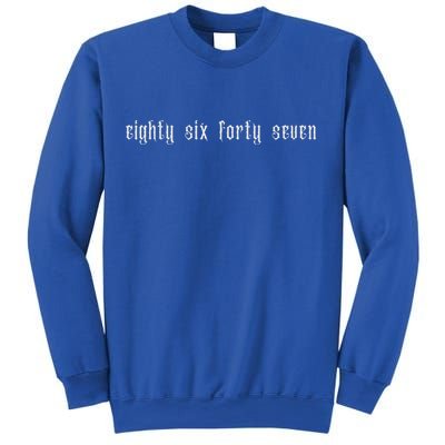 80s Style 86 47 Anti Trump 8647 Sweatshirt