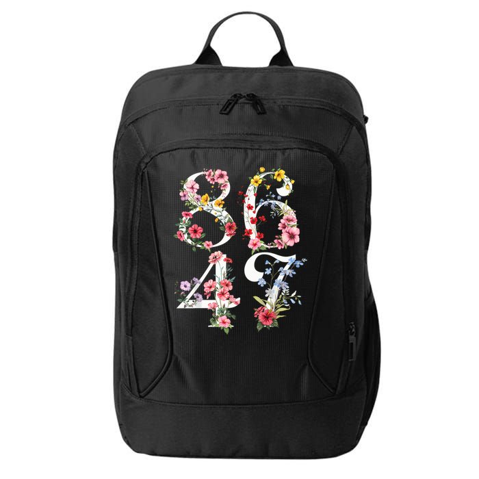 8647 Subtle Anti 45 47 Funny 86 47 Floral Boho Feminist City Backpack