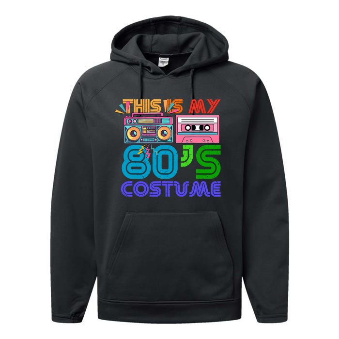 80s Styles Halloween 1980s This Is My 80s Costume Performance Fleece Hoodie