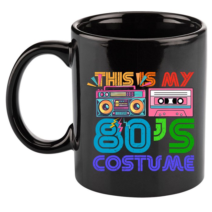 80s Styles Halloween 1980s This Is My 80s Costume 11oz C Handle Ceramic Mug