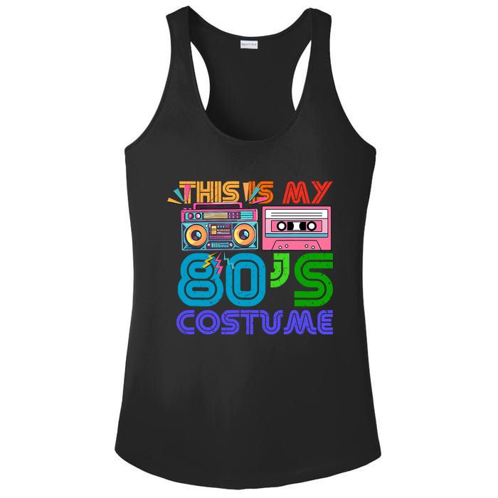 80s Styles Halloween 1980s This Is My 80s Costume Ladies PosiCharge Competitor Racerback Tank