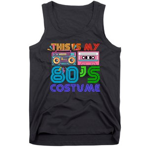 80s Styles Halloween 1980s This Is My 80s Costume Tank Top