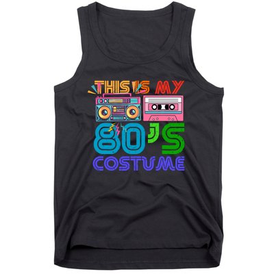 80s Styles Halloween 1980s This Is My 80s Costume Tank Top