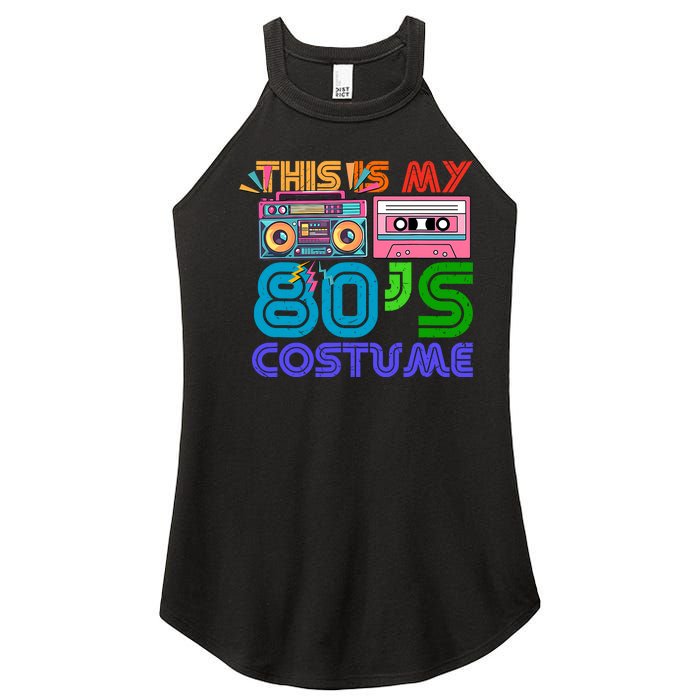 80s Styles Halloween 1980s This Is My 80s Costume Women's Perfect Tri Rocker Tank