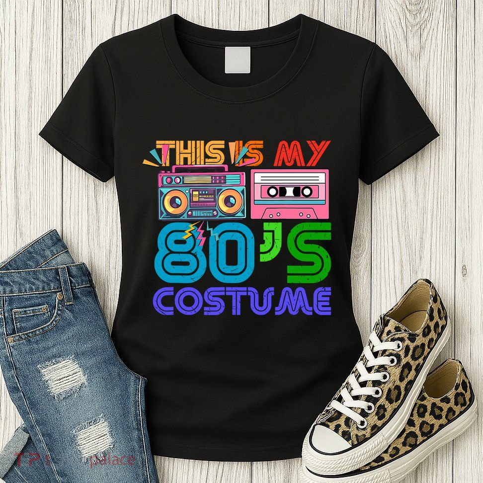 80s Styles Halloween 1980s This Is My 80s Costume Womens T-Shirt