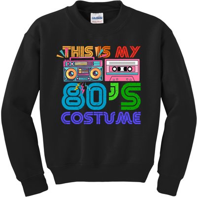 80s Styles Halloween 1980s This Is My 80s Costume Kids Sweatshirt