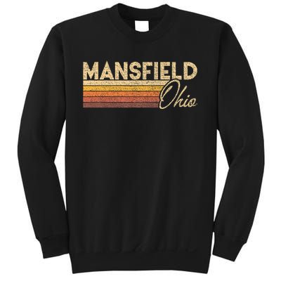 80s Style Mansfield Ohio Sweatshirt