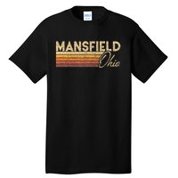 80s Style Mansfield Ohio Tall T-Shirt