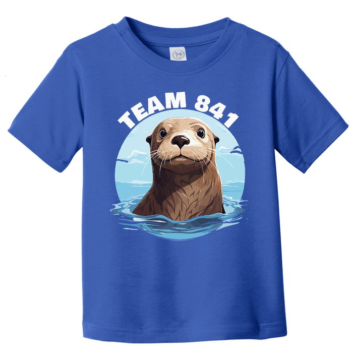841 Surfing Otter 841 Otter Team 841 California Otter 841 Toddler T-Shirt