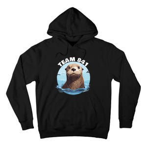 841 Surfing Otter 841 Otter Team 841 California Otter 841 Tall Hoodie