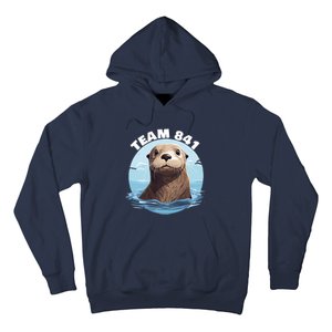 841 Surfing Otter 841 Otter Team 841 California Otter 841 Hoodie