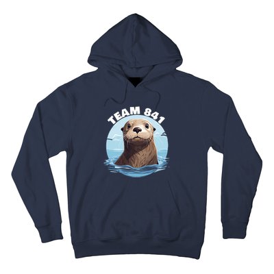 841 Surfing Otter 841 Otter Team 841 California Otter 841 Hoodie