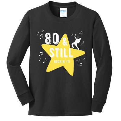 80 & Still Rockin It! Kids Long Sleeve Shirt