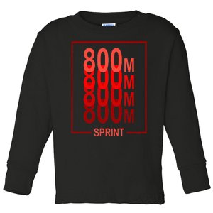 800m Sprint Track & Field Sprinter Athlete Red Toddler Long Sleeve Shirt