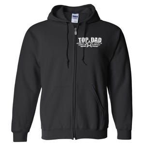 80s Top Dad Fathers Day Gift from Daughter Son Wife Full Zip Hoodie