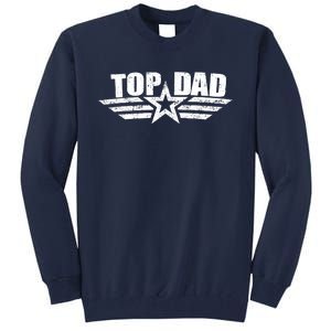 80s Top Dad Fathers Day Gift From Daughter Son Kids Wife Tall Sweatshirt