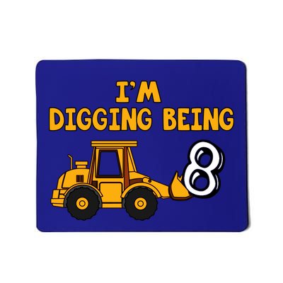 8th Birthday I'm Digging Being Eight Mousepad