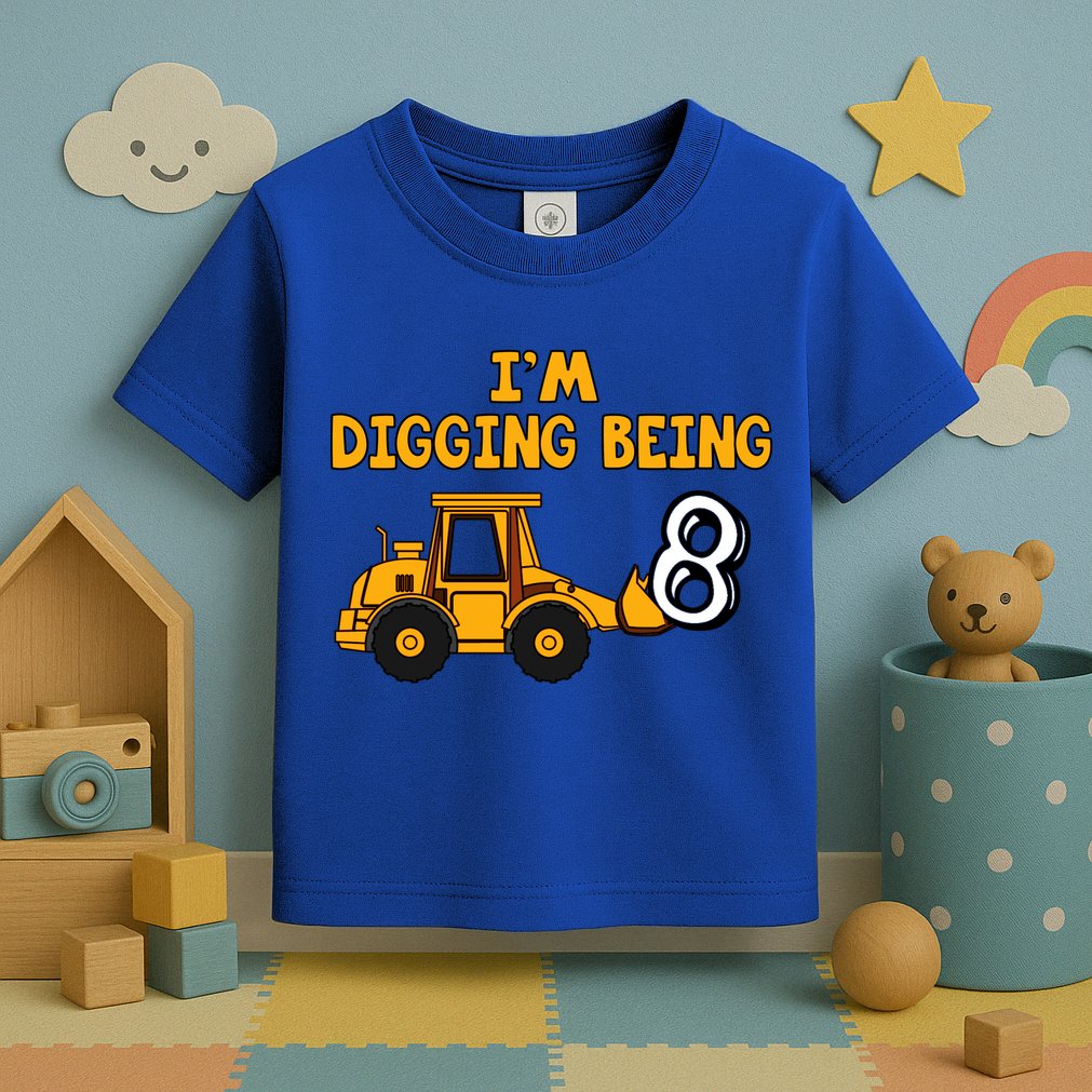 8th Birthday I'm Digging Being Eight Toddler T-Shirt