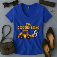 8th Birthday I'm Digging Being Eight Women's V-Neck T-Shirt