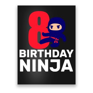 8th Birthday Ninja Poster