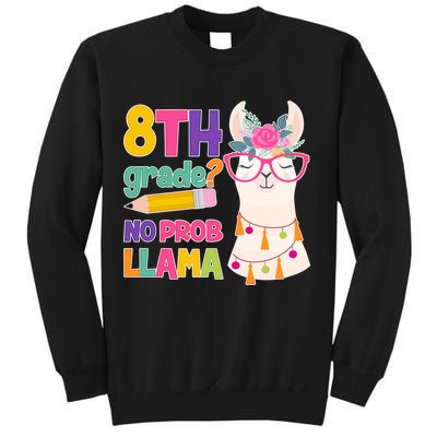 8th Grade? No Prob Llama Sweatshirt