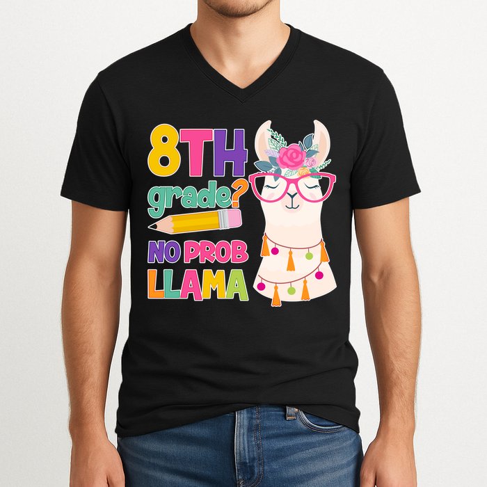 8th Grade? No Prob Llama V-Neck T-Shirt
