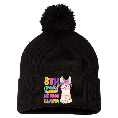 8th Grade? No Prob Llama Pom Pom 12in Knit Beanie