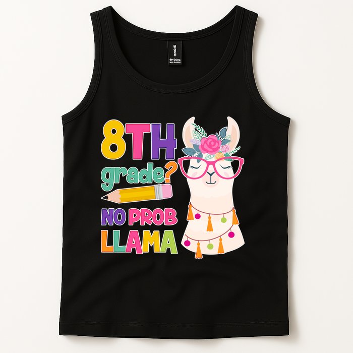 8th Grade? No Prob Llama Tank Top
