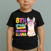 8th Grade? No Prob Llama Toddler T-Shirt