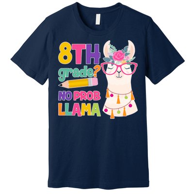 8th Grade? No Prob Llama Premium T-Shirt