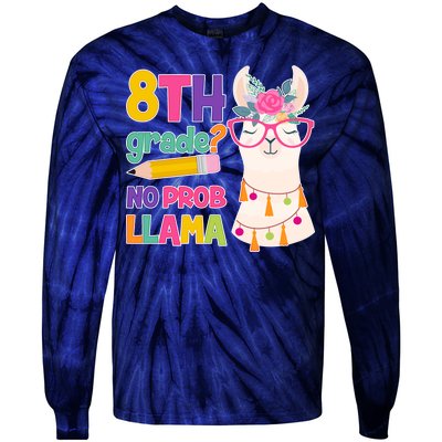 8th Grade? No Prob Llama Tie-Dye Long Sleeve Shirt