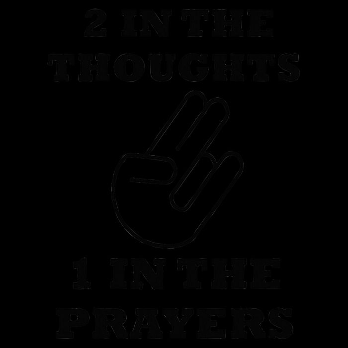 2 In The Thoughts 1 In The Prayers Funny Shocker Meme 16oz Travel Tumbler