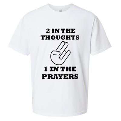 2 In The Thoughts 1 In The Prayers Funny Shocker Meme Sueded Cloud Jersey T-Shirt