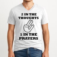 2 In The Thoughts 1 In The Prayers Funny Shocker Meme V-Neck T-Shirt
