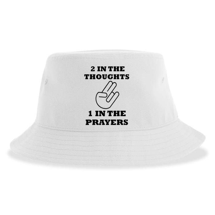 2 In The Thoughts 1 In The Prayers Funny Shocker Meme Sustainable Bucket Hat