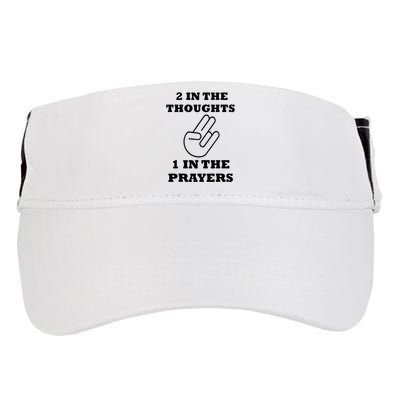 2 In The Thoughts 1 In The Prayers Funny Shocker Meme Adult Drive Performance Visor