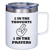 2 In The Thoughts 1 In The Prayers Funny Shocker Meme 12oz Stainless Steel Coffee Mug