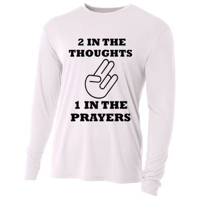 2 In The Thoughts 1 In The Prayers Funny Shocker Meme Cooling Performance Long Sleeve Crew