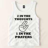 2 In The Thoughts 1 In The Prayers Funny Shocker Meme Tank Top