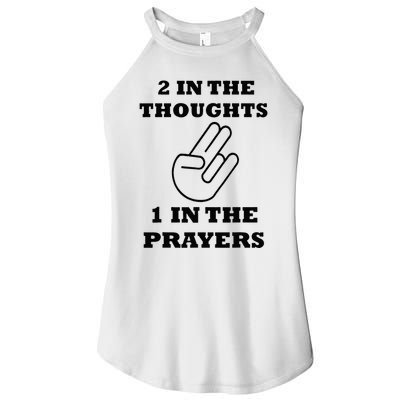2 In The Thoughts 1 In The Prayers Funny Shocker Meme Women's Perfect Tri Rocker Tank