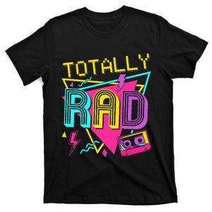 80s Totally Rad T-Shirt